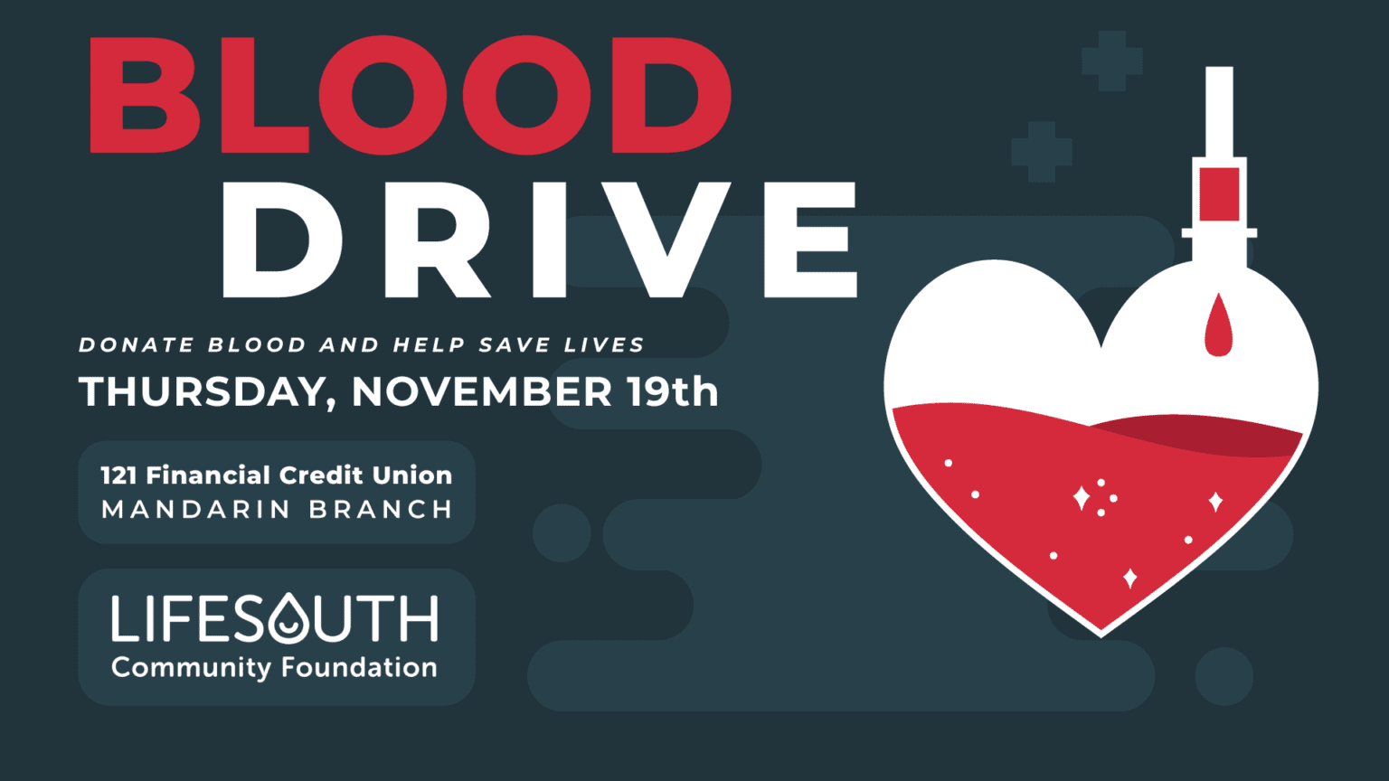 Mandarin Branch Blood Drive – Lifesouth Community Blood Centers - 121 ...